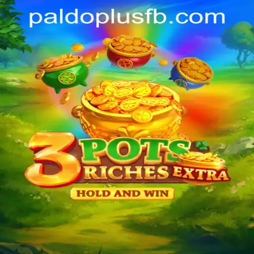Discovering the Thrills of 3potsExtra: A Unique Gaming Experience with PALDOPLUS.COM