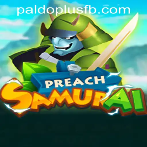 Discovering PreachSamurai: A New Gaming Sensation
